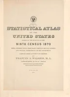 Picture 1 of 7 from Statistical atlas of the United States based on the results of the ninth census 1870 with contributions from many eminent men of science and several departments of the government (1874), leaf 7