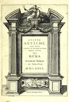 Picture 1 of 33 from Statve antiche che sono poste in diversi lvoghi nella città di Roma : nouamente stampate (1576), leaf 7