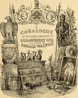 Picture 2 of 11 from Strawberry Hill, the renowned seat of Horace Walpole : Mr. George Robins is honoured by having been selected by the Earl of Waldegrave, to sell by public competition, the valuable contents of Strawberry Hill, : and it may fearlessly be proclaimed as the most distinguished gem that has ever adorned the annals of auctions. It is definitely fixed for Monday, the 25th day of April, 1842, and twenty-three following days .. (1842), leaf 8