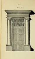 An illustration from The student's instructor in drawing and working : the five orders of architecture : fully explaining the best methods for striking regular and quirked mouldings, for diminishing and glueing of columns and capitals, for finding the true diameter of an order to any given height, for striking the ionic volute, circular or elliptical, with finished examples, on a large scale, of the orders, their planceers, etc. and some designs for door-cases (1837)