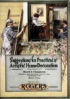 Picture 1 of 12 from Suggestions for practical & artistic home decoration : compliments of Rood & Chapman, general merchandise, paints, oils, varnishes, etc., Baltic, Conn. : agents for Rogers paints & varnishes. (1901), leaf 1