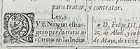 An illustration from Sumarios de la recopilacion general de las leyes, ordenanc̜as, provisiones, cedulas, instrucciones, y cartas acordadas, : q[ue] por los reyes catolicos de Castilla se han promulgado, expedido, y despachado para las Indias Occidentales, islas, y tierra firme del mar occeano: desde el año de mil y quatrocientos y noventa y dos; que se descubrieron hasta el presente de mil y seiscientos y veinte y ocho. Al rey nuestro señor don Felipe Quarto en su real, y supremo Consejo de las Indias. (1677)