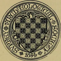 An illustration from Surrey archaeological collections, relating to the history and antiquities of the county (1854)