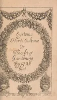 An illustration from Systema horti-culturæ, or, The art of gardening : in three books ... : illustrated with sculptures, representing the form of gardens, according to the newest models (1688)
