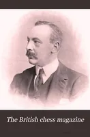 Picture 1 of 8 from The British Chess Magazine Volume 23 1903 (1903), leaf 1