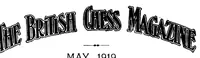 Picture 5 of 11 from The British Chess Magazine Volume 39 1919 (1919), leaf 153