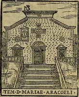 An illustration from Trattato nuouo delle cose maravigliose dell'alma città di Roma : ornato de molte figure, nel quale si discorre de 300. & più chiese (1610)