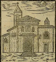 An illustration from Trattato nuouo delle cose maravigliose dell'alma città di Roma : ornato de molte figure, nel quale si discorre de 300. & più chiese (1610)