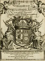 An illustration from Triumpho Lusitano, aplauzos festivos : sumptuosidades regias nos augustos despozorios do inclito Dom Pedro Segundo com a Serenissima Maria Sophia Izabel de Babiera, monarchas de Portugal : rellataõse as grandezas, narraõse as entradas referemse as festividades que se celebraraõ na insigne cidade e corte de Lisboa, desde 11. de agosto aihe 25. de outubro de 1687 : cujas descripcoes dedica ao senhor Jeronimo Nunes da Costa (1688)