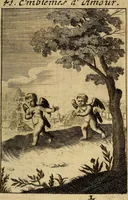 An illustration from Triumphus amoris, de cunctis universi hujus incolis actus, emblematibus ac symbolis Latinis, Italicis, Gallicis, Germanicis, oculis exhibitus. : Oder: Die über den gantzen Erd-cräisz triumphirende Liebe, in nachdencklichen Sinn-bildern neben sehr curiosen lateinischen, italianischen, französischen und teutschen Bey-sprüchen auch kurtzweiligen Versen fürgestellet (1695)