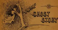 Picture 1 of 9 from A true ghost story; or, Three nights in a haunted house, and a brief sketch of superstition (1895), leaf 6