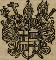 An illustration from Typicus hieropolitarcha, in antitypo expressus, anno Christi eodem : quo Theodorus Adolphus Paderbornensis Antistes XXXXVI a suis rite inauguratus ista sua exhibebat insignia (1651)