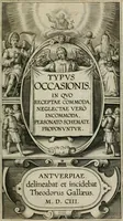Picture 1 of 25 from Typus occasionis : in quo receptae commoda, neglectae verò incommoda, personato schemate proponuntur (1603), leaf 8