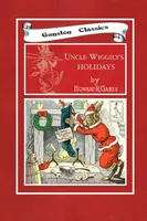 An illustration from UNCLE WIGGILY' S HOLIDAYS -Bk3- By HOWARD R. GARIS GUNSTON CLASSICS (1919)