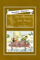 An illustration from UNCLE WIGGILY' S ICE BOAT -Bk30-By HOWARD GARIS GUNSTON CLASSICS (1919)
