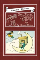 An illustration from UNCLE WIGGILY' S JUMPING BOOTS- Bk31- By HOWARD GARIS - GUNSTON CLASSICS (1919)