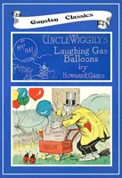 An illustration from UNCLE WIGGILY' S LAUGHING GAS BALLOONS-Bk20- By HOWARD R. GARIS - GUNSTON CLASSICS (1919)