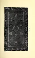 Picture 4 of 8 from A very remarkable collection of antique Chinese rugs and oriental art objects : collected by Y. Fujita & Company of Kioto, Japan (1910), leaf 45