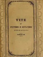 Picture 1 of 33 from Vite de' pittori e scultori ferraresi (1844), leaf 6