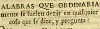 An illustration from Vocabulario manual de las lenguas castellana, y mexicana. : En que se contienen las palabras, preguntas y respuestas mas comunes y ordinarias que se suelen ofrecer en el trato y comunicacion entre Españoles è Indios. (1668)