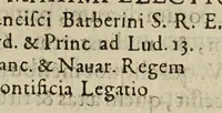 An illustration from Vrbani VIII. Pont. Maximi electio. et Francis Barberini S.R.E. Cardin. & Princ. ad Lud. XIII. Fra. & Nau. regem pontificia legatio. Ex III. tomo annalium Rodolphi Botereii ... (1625)