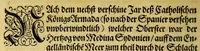 An illustration from Warhafftige und gründtliche Historia dess Zugs, : welchen die edle und gestrenge Herrn, Norwitz und Drak (nach ihrer glücklichen Widerkunfft auss den Occidentalischen Insulen) auss Vergünstigung der Durchleuchtigsten vn[d] Vnvberwindlichsten, Elisabeth, Königin auss Engelland, [et]c. in Portugal fürgenommen haben: in welcher aussführlich angezeigt wirdt, was gemeldte Obersten von Tag zu Tag gehandelt, vnd wider den Feindt erhalten haben (1590)