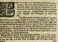 An illustration from The works of Edmund Gunter: : containing the description and use of the sector, cross-staff, bow, quadrant, and other instruments. With a canon of artificial sines and tangents to a radius of 10.00000 parts, and the logarithms from an unite to 10000: The uses whereof are illustrated in the practice of arithmetick, geometry, astronomy, navigation, dialling, and fortification. And some questions in navigation added by Mr. Henry Bond, teacher of mathematicks in Ratcliff, near London. To which is added, the description and use of another sector and quadrant, both of them invented by Mr. Sam. Foster, late professor of astronomy in Gresham Colledge, London, furnished with more lines, and differing from those of Mr. Gunters both in form and manner of working (1673)