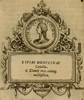 An illustration from XII. primorvm Caesarvm et LXIIII ipsorvm vxorvm et parentum ex antiquis numismatibus, in aere incisae, effigies : atque eorundem earundemque vitae & res gestae, ex varijs authoribus collectae per Levinvm Hvlsivm .. (1597)