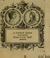 An illustration from XII. primorvm Caesarvm et LXIIII ipsorvm vxorvm et parentum ex antiquis numismatibus, in aere incisae, effigies : atque eorundem earundemque vitae & res gestae, ex varijs authoribus collectae per Levinvm Hvlsivm .. (1597)