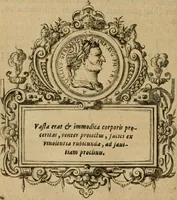 An illustration from XII. primorvm Caesarvm et LXIIII ipsorvm vxorvm et parentum ex antiquis numismatibus, in aere incisae, effigies : atque eorundem earundemque vitae & res gestae, ex varijs authoribus collectae per Levinvm Hvlsivm .. (1597)