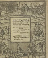Picture 2 of 21 from Regionum Indicarum per Hispanos olim devastatrum accuratissima descriptio, insertis figuris aencis ad vivum fabrefactis (1664), leaf 6