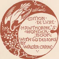 Picture 1 of 52 from A wonder book for girls and boys (1893), leaf 9