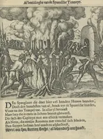 An illustration from Den spiegel der Spaensche tierannije, geschiet in Westindien : waerin te sien is de onmenschelijke wreede feÿten der Spanjaerden met samen de beschrijvinge der selver lant en volcken aert en nature allen vaderlant lieuende en vrome voorsta[n]ders ten exempel voor gestelt (1620)