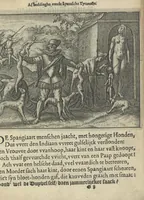 An illustration from Den spiegel der Spaensche tierannije, geschiet in Westindien : waerin te sien is de onmenschelijke wreede feÿten der Spanjaerden met samen de beschrijvinge der selver lant en volcken aert en nature allen vaderlant lieuende en vrome voorsta[n]ders ten exempel voor gestelt (1620)