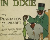 Picture 4 of 53 from ABC in Dixie : a plantation alphabet (1908), leaf 1