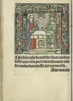 An illustration from Die ghetiden vanden seuen bitscappen Onser Lieuer Vrouwen. Die seuē psalme Onser Lieuer Vrouwen mitter letanie ende Onser Lieuer Vrouwen souter mitten artikelen vanden leuen en̄ passie Ons Heren Ihesu Cristi mitten figuren (1503)