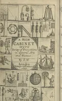 Picture 1 of 49 from A rich cabinet, with variety of inventions: unlock'd and open'd, for the recreation of ingenious spirits ... being receipts and conceits of several natures ... As also variety of recreative fire-works ... Whereunto is added divers experiments in drawing, painting, arithmetick, geometry, astronomy, and other parts of the mathematicks. Likewise directions for ringing the most usual peals (1677), leaf 13