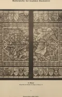 Picture 10 of 123 from Meisterwerke der deutschen Glasmalerei / hrsg. vom Badischen Kunstgewerbe-Verein aus Anlass der im Jahre 1901 stattgefundenen Glasmalerei-ausstellung zu Karlsruhe i. B. 100 Tafeln in Lichtdruck nebst einem Begleitwort von F. S. Meyer (1903), leaf 27