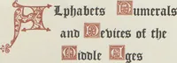 An illustration from Alphabets : numerals, and devices of the middle ages / by Henry Shaw, F.S.A (1845)