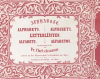 Picture 1 of 34 from Dondorf's Alphabete : eine Sammlung von Musterblättern der verschiedensten Schriftarten älterer und neuerer Zeit ... / [zusammengestellt von Fr. Christmann] (1873), leaf 1