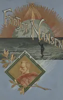 An illustration from Fridtjof Nansen, 1861-1896 / W. C. Brögger und N. Rolfsen ; Deutsch von Eugen von Enzberg (1900)