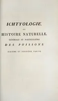 Picture 181 of 416 from Allgemeine Naturgeschichte der Fische. French = Ichtylogie, ou Histoire naturelle : generale et particuliere des poissons (1785), leaf 191
