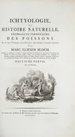 Picture 283 of 416 from Allgemeine Naturgeschichte der Fische. French = Ichtylogie, ou Histoire naturelle : generale et particuliere des poissons (1785), leaf 306