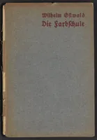 Picture 1 of 13 from Die Farbschule. Eine Anleitung zur praktischen Erlernung der wissenschaftlichen Farbenlehre (1919), leaf 1