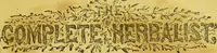Picture 2 of 15 from The complete herbalist, or, the people their own physicians by the use of nature's remedies showing the great curative properties of all herbs, gums, balsams, barks, flowers and roots ; how they should be prepared, when and under what influences selected, at what times gathered, and for what diseases administered. Also, separate treatises on fod and drinks ; clothing ; exercise ; the regulation of the passions, life, health, and disease; longevity; medication; air and sunshine ; bathing ; sleep, etc. Also, symptoms of prevalent diseases ; special treatment in special cases; and a new and plain system of hygienic principles / by O. Phelps Brown. (1871), leaf 5