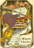 An illustration from Magna Charta, the Bill of Rights : with the Petition of Right, presented to Charles I ... together with His Majesty's answer ; and the coronation oath. (1810)