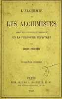 An illustration from L'alchimie et les alchimistes : ou, Essai historique et critique sur la philosophie hermétique / par Louis Figuier. (1854)