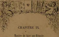 Picture 15 of 91 from L'art de tirer les cartes : révélations complètes sur les destinées au moyen des cartes et des tarots d'après les méthodes les plus certaines, suivis d'un jeu des patiences / par Johannès Trismégiste [i.e. Lorambert]. Orné de 150 figures. (1845), leaf 48