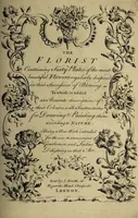 An illustration from The florist : containing sixty plates of the most beautiful flowers regularly dispos'd in their succession of blowing. To which is added an accurate description of their colours, with instructions for drawing & painting them according to nature : being a new work intended for the use & amusement of gentlemen and ladies delighting in that art. (1760)